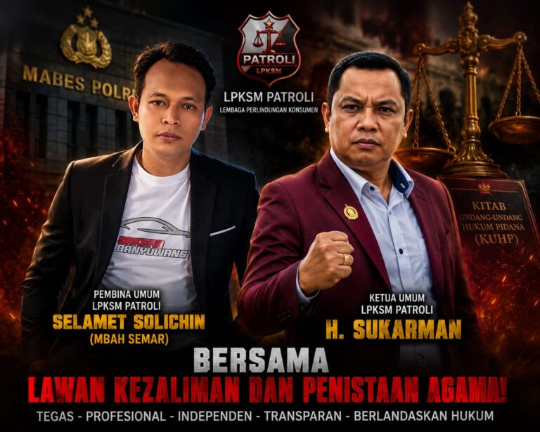 LPKSM PATROLI Desak Aparat Usut Tuntas Video Viral yang Dinilai Menyinggung Al-Qur’an dan Islam